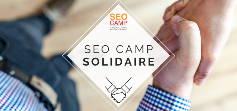 Le SEO Camp lance son action solidaire